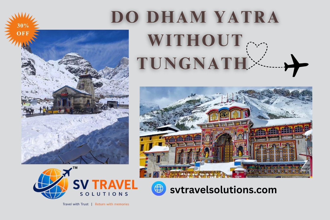 Do Dham Yatra Without Tungnath 5 Days / 4 Night
